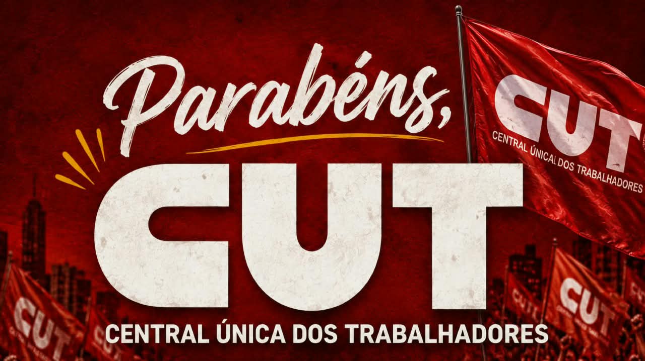 CUT completa 43 anos de lutas em defesa da classe trabalhadora